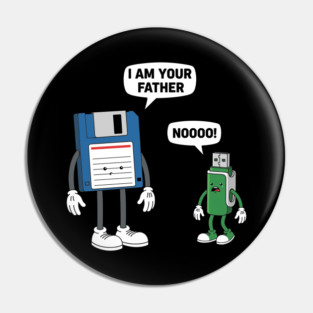 I Am Your Father! Pin