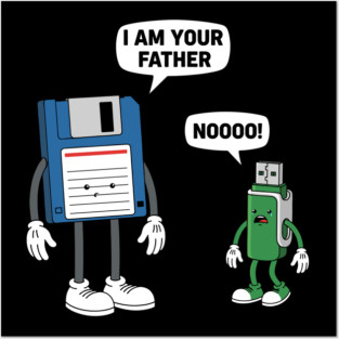 I Am Your Father! Posters and Art