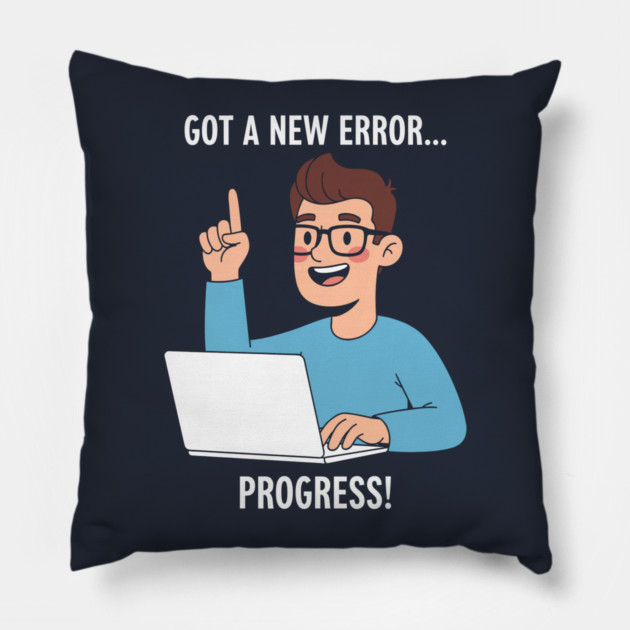 Got a New Error... PROGRESS! Pillow by enrynz