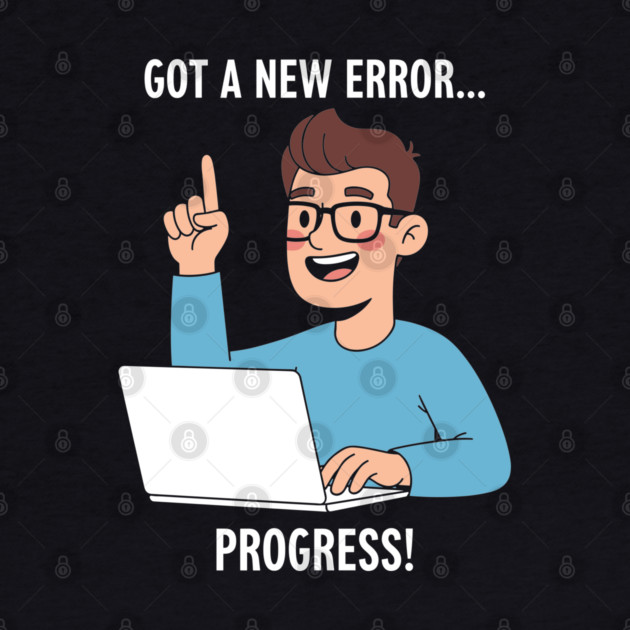 Got a New Error... PROGRESS! by enrynz