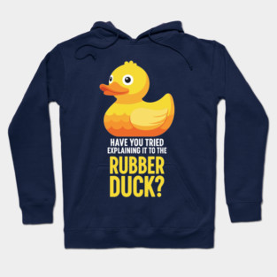 Rubber Duck Debugging Meme Hoodie