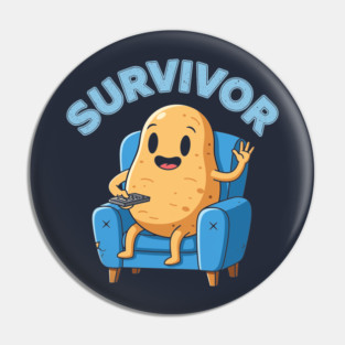 Potato Survivor Pin