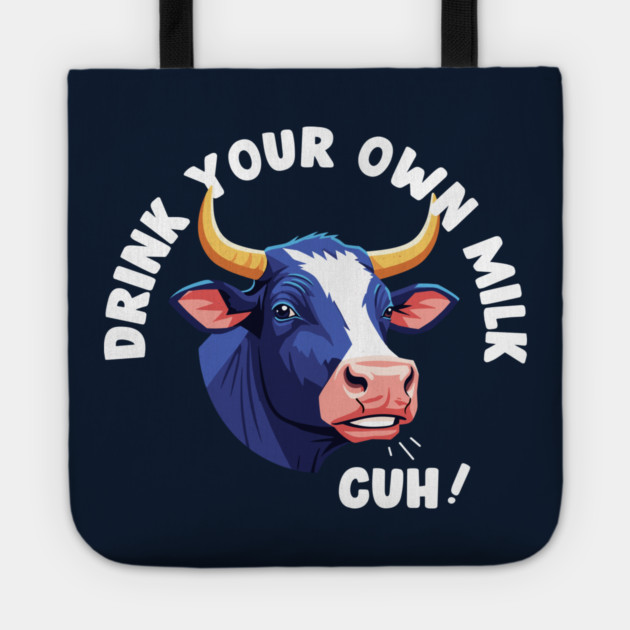 Cow's Milk Vegan Joke Tote by enrynz