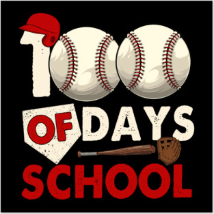 Baseball Theme 100 Days of School Graphic with Bat, Glove and Helmet Posters and Art