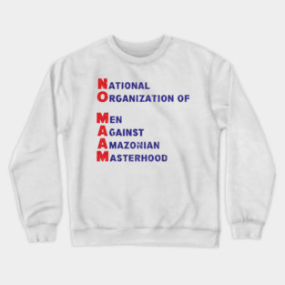 NO MA'am - Married With Children - (Odd_Loom) - Tariik #8884 Crewneck Sweatshirt