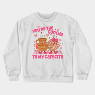 Cute Concha and Cafecito Valentine Art for Sweet Love Crewneck Sweatshirt