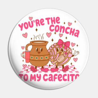 Cute Concha and Cafecito Valentine Art for Sweet Love Pin