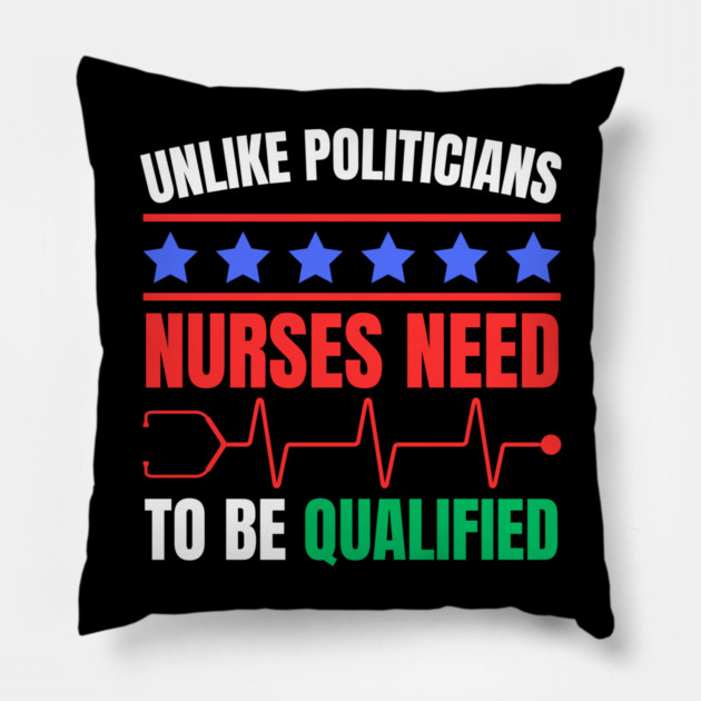 Nurses Deserve Respect - Qualified and Essential Pillow by Creatifly Graphic Tees