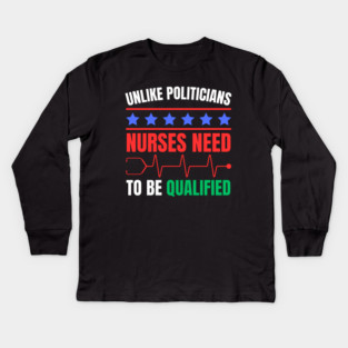 Nurses Deserve Respect - Qualified and Essential Kids Long Sleeve T-Shirt