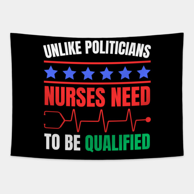 Nurses Deserve Respect - Qualified and Essential Tapestry by Creatifly Graphic Tees
