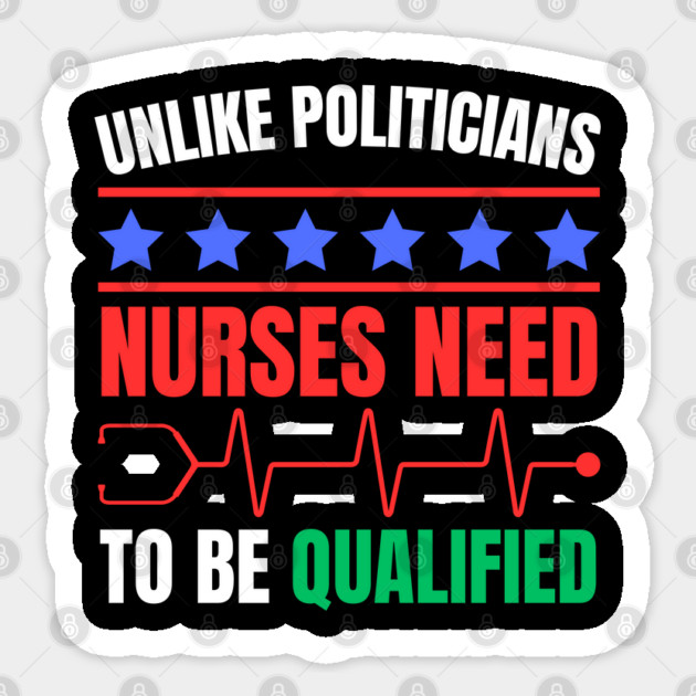 Nurses Deserve Respect - Qualified and Essential Sticker by Creatifly Graphic Tees
