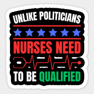 Nurses Deserve Respect - Qualified and Essential Magnet
