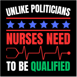 Nurses Deserve Respect - Qualified and Essential Posters and Art
