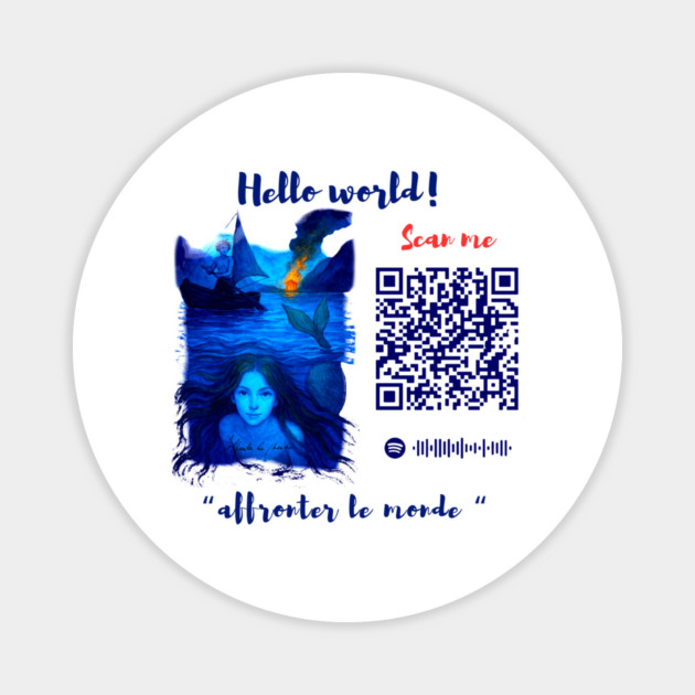 Affronter Le Monde Merch Drop Mermaid Song QR Code Link Magnet by Art4Music