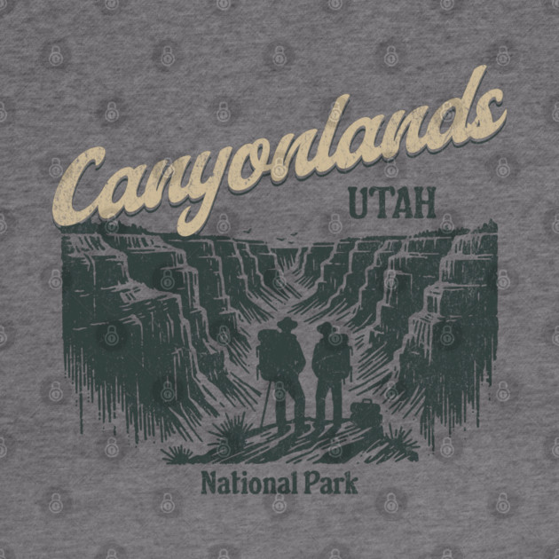 Canyonlands National Park Vintage Hiker, Utah Souvenir Design by Pixel Threads 