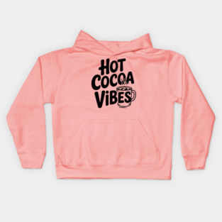 Hot Cocoa Vibes Kids Hoodie