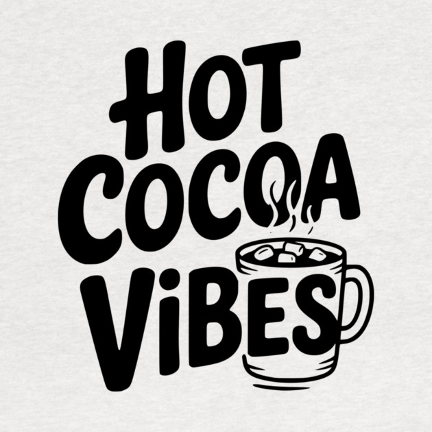 Hot Cocoa Vibes by Frank Ring