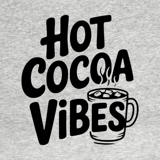 Hot Cocoa Vibes by Frank Ring