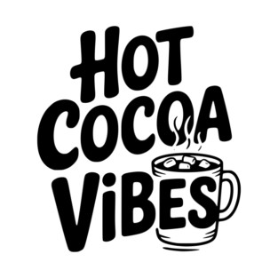 Hot Cocoa Vibes T-Shirt