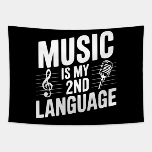 Music is my 2nd Language Tapestry