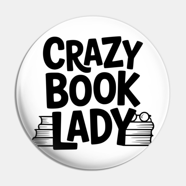 Crazy Book Lady Pin by Frank Ring