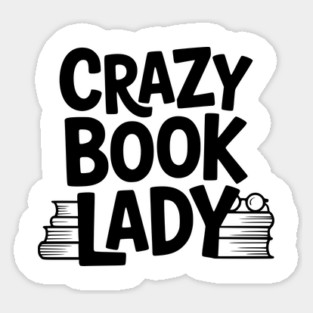 Crazy Book Lady Magnet