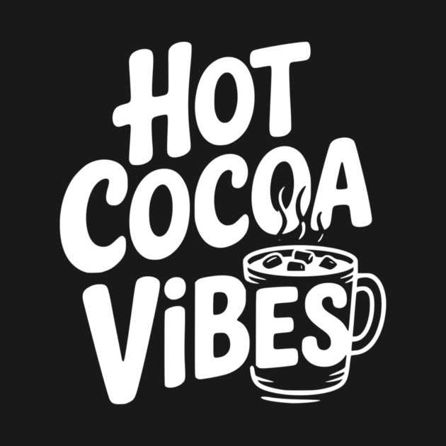 Hot Cocoa Vibes by Frank Ring