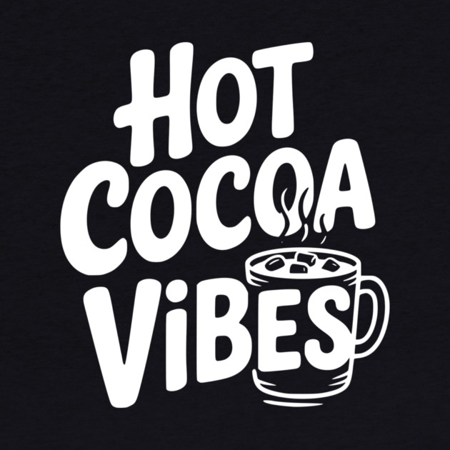 Hot Cocoa Vibes by Frank Ring
