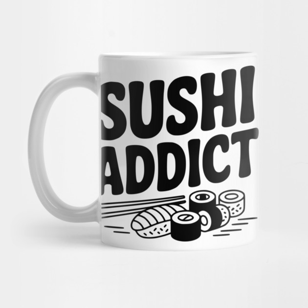 Sushi Addict by Frank Ring