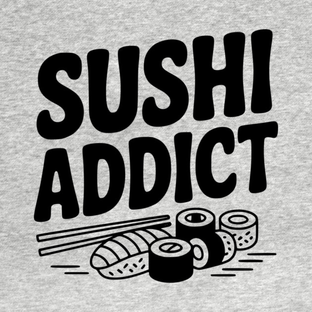 Sushi Addict by Frank Ring