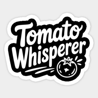 Tomato Whisperer Magnet