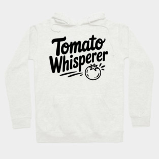 Tomato Whisperer Hoodie