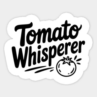 Tomato Whisperer Magnet