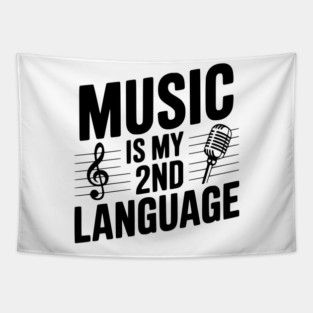 Music is my 2nd Language Tapestry