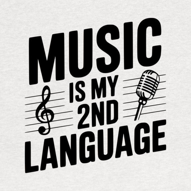 Music is my 2nd Language by Frank Ring