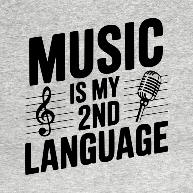 Music is my 2nd Language by Frank Ring