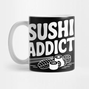 Sushi Addict Mug