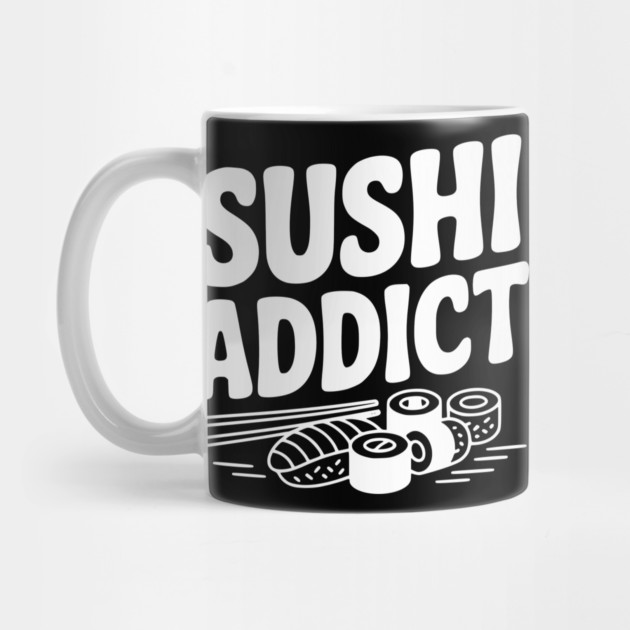 Sushi Addict by Frank Ring