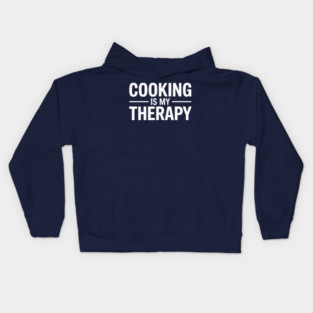 Cooking Is My Therapy Kids Hoodie