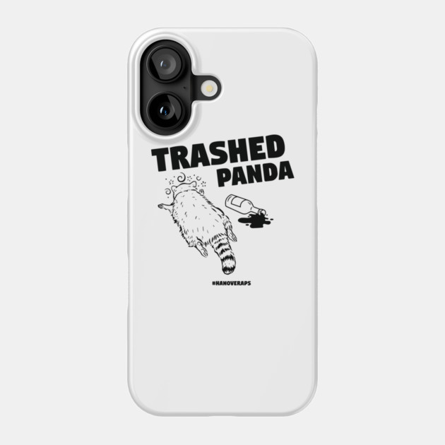Trashed Panda Drunk Raccon Phone Case by celestial_artworks