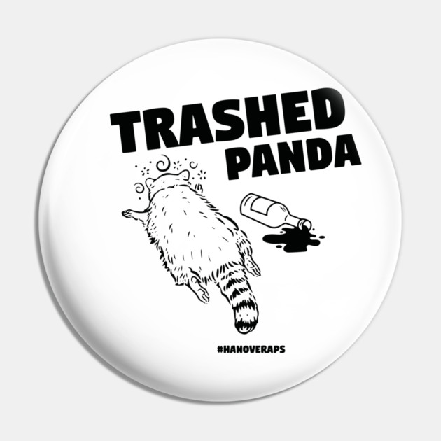 Trashed Panda Drunk Raccon Pin by celestial_artworks