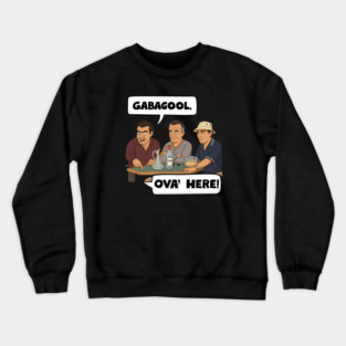 Gabagool Crewneck Sweatshirt