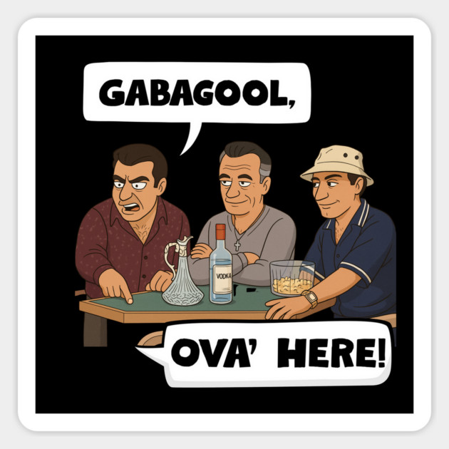 Gabagool Magnet by Low Life Shirts