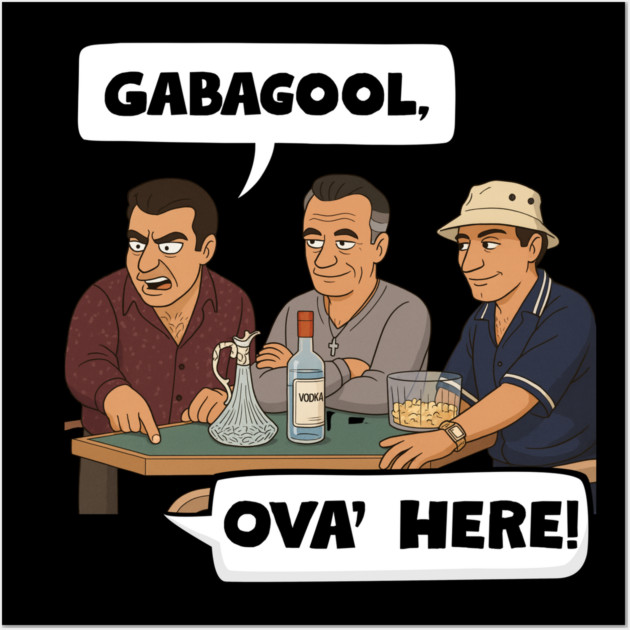 Gabagool Wall Art by Low Life Shirts