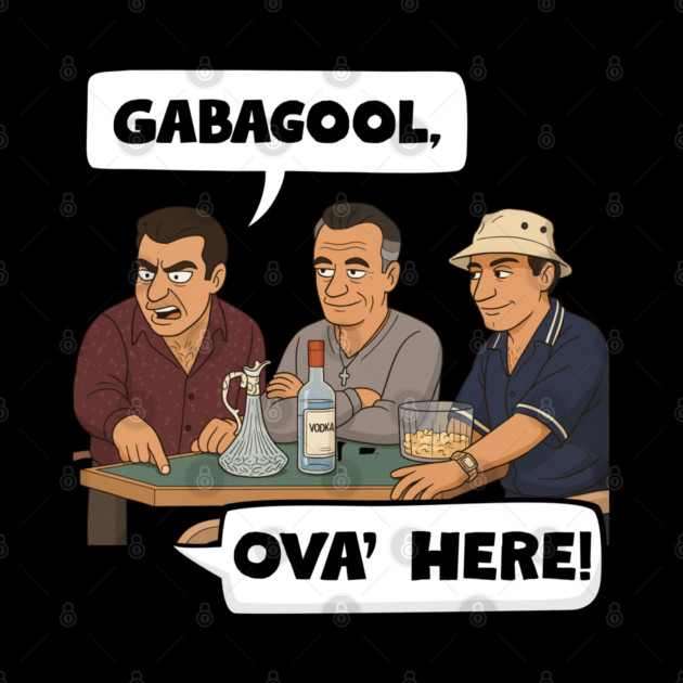 Gabagool by Low Life Shirts