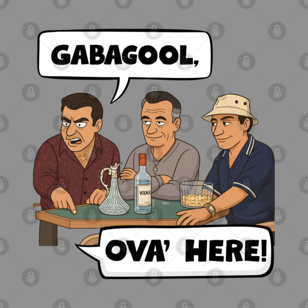 Gabagool by Low Life Shirts