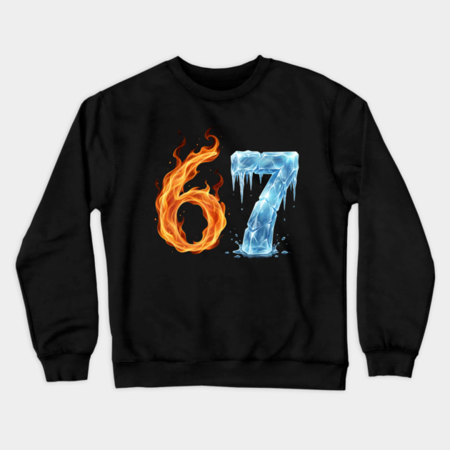 Fire and Ice 6 7 Birthday Gifts for Someone Turning 67 Crewneck Sweatshirt by ArtistTee ⭐⭐⭐⭐⭐