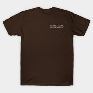 Punta Cana Dominican Republic - Back T-Shirt