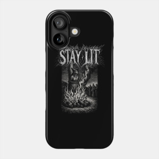 STAY LIT - witch burning at the stake, vintage woodcut, funny, meme Phone Case