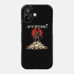 What is best in life? To crush your enemies, see them driven before you, and to hear the lamentations of their women. Conan barbarian quote Phone Case